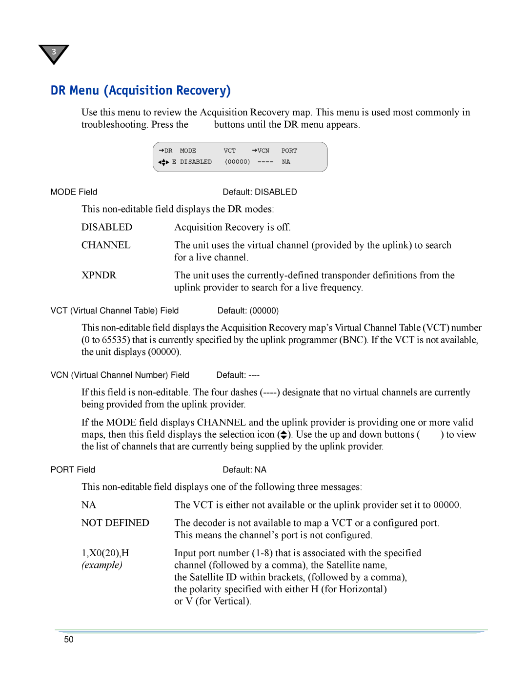 Motorola DSR-6400 manual DR Menu Acquisition Recovery, Disabled Channel Xpndr 