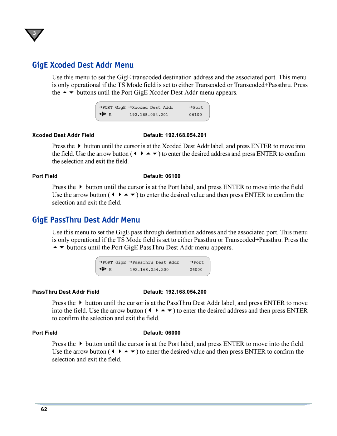 Motorola DSR-6400 manual GigE Xcoded Dest Addr Menu, GigE PassThru Dest Addr Menu 