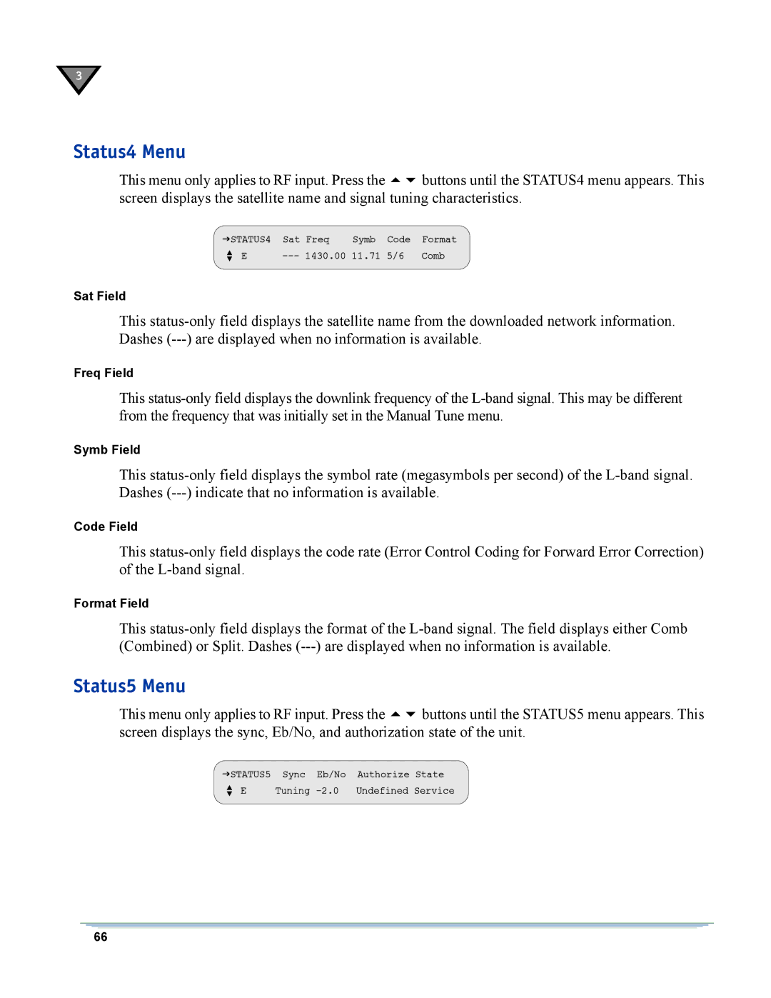 Motorola DSR-6400 manual Status4 Menu, Status5 Menu 