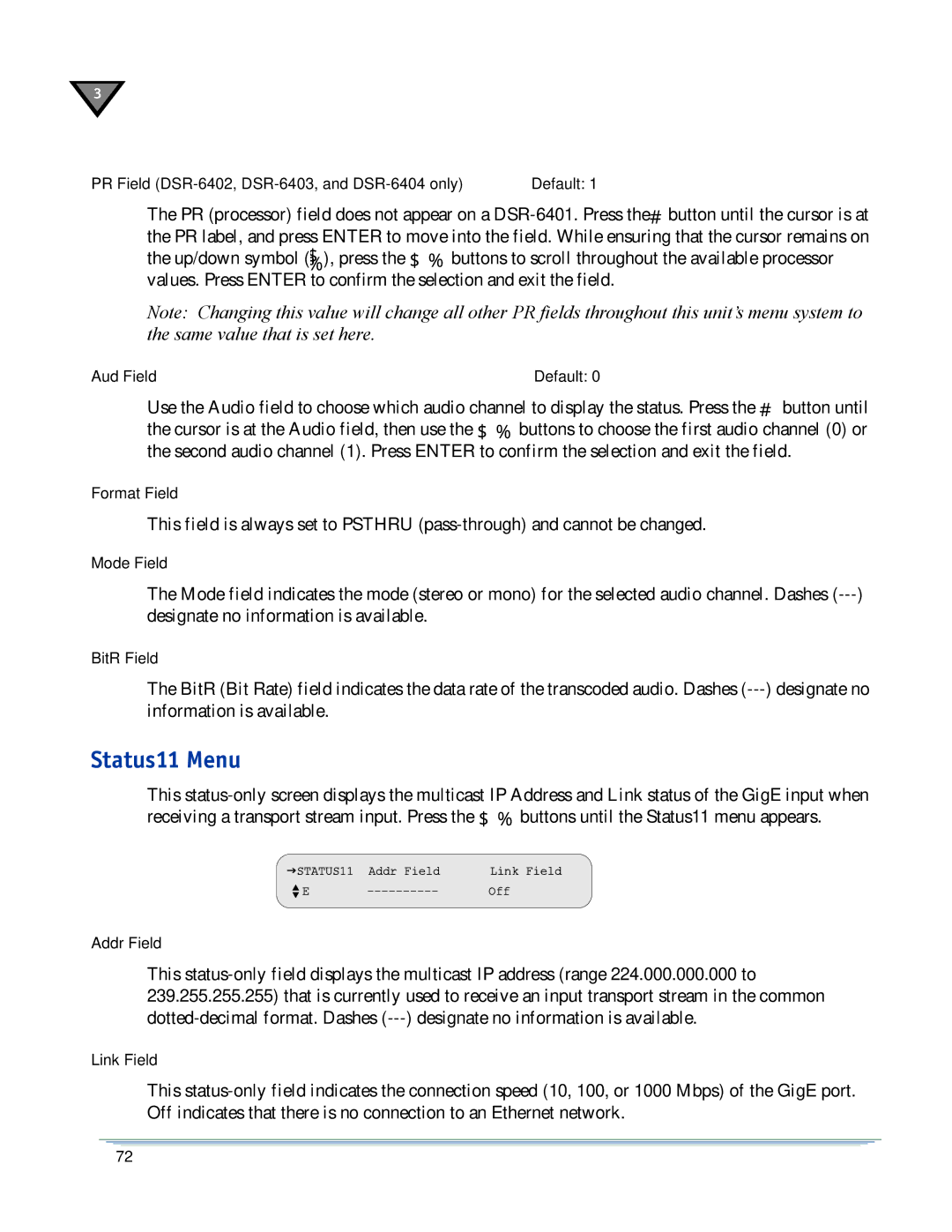 Motorola DSR-6400 manual Status11 Menu 