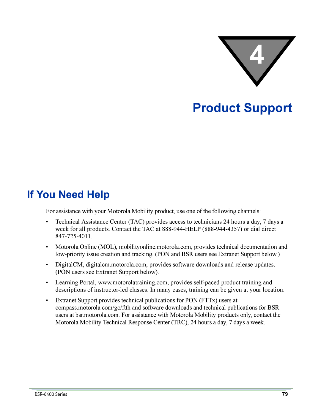 Motorola DSR-6400 manual Product Support, If You Need Help 