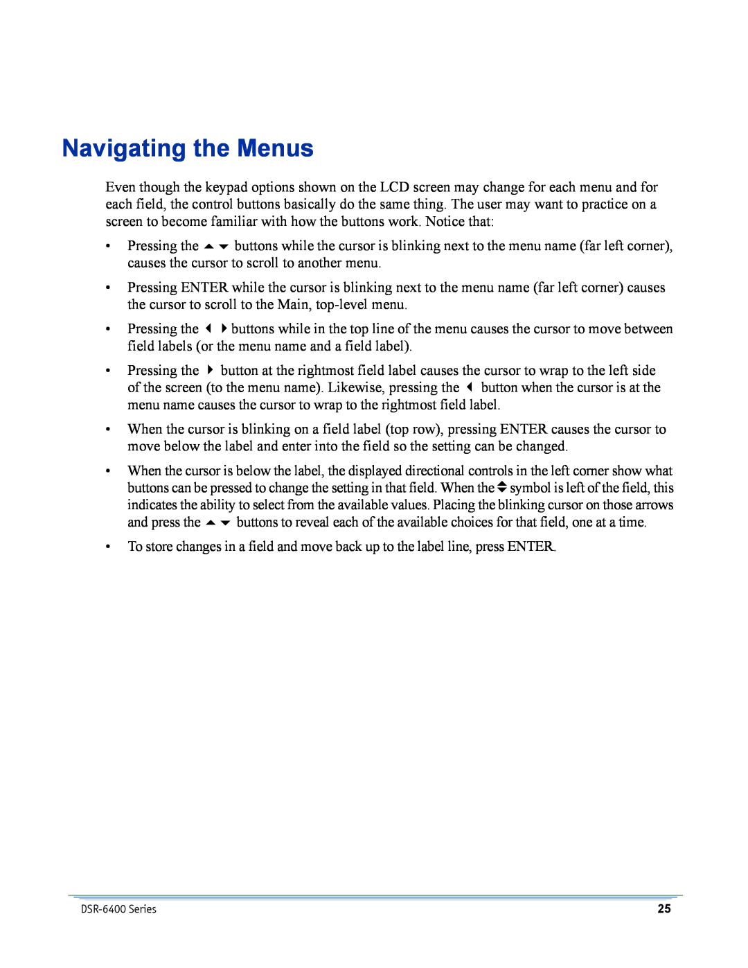 Motorola DSR-6400 manual Navigating the Menus 
