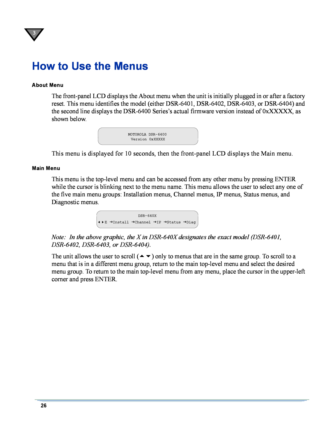 Motorola DSR-6400 manual How to Use the Menus, About Menu, Main Menu 
