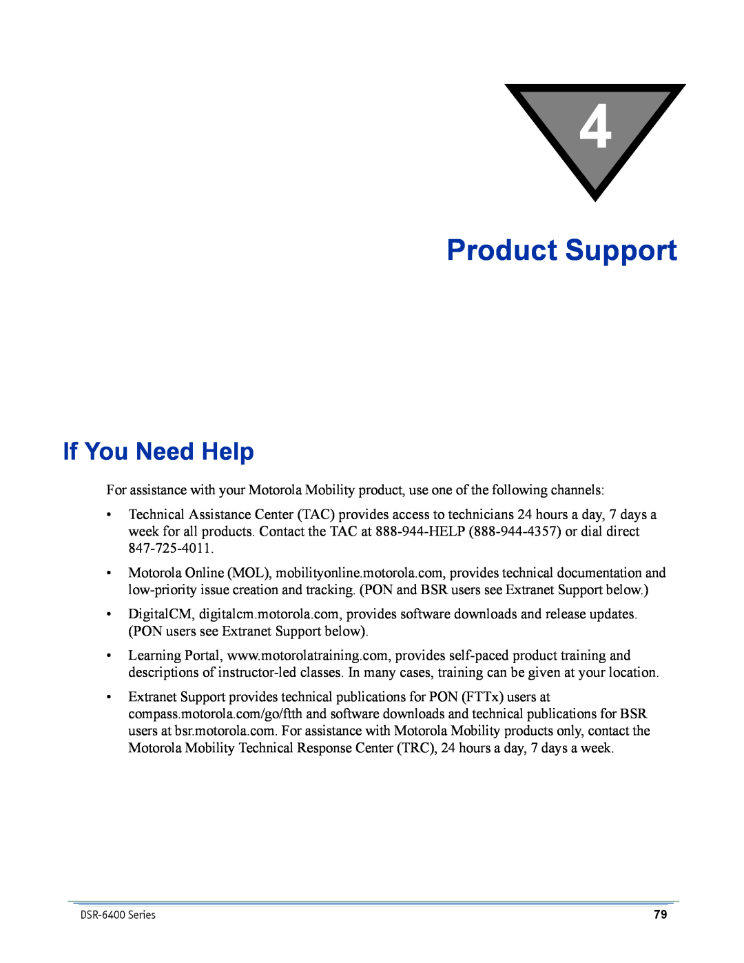 Motorola DSR-6400 manual Product Support, If You Need Help 