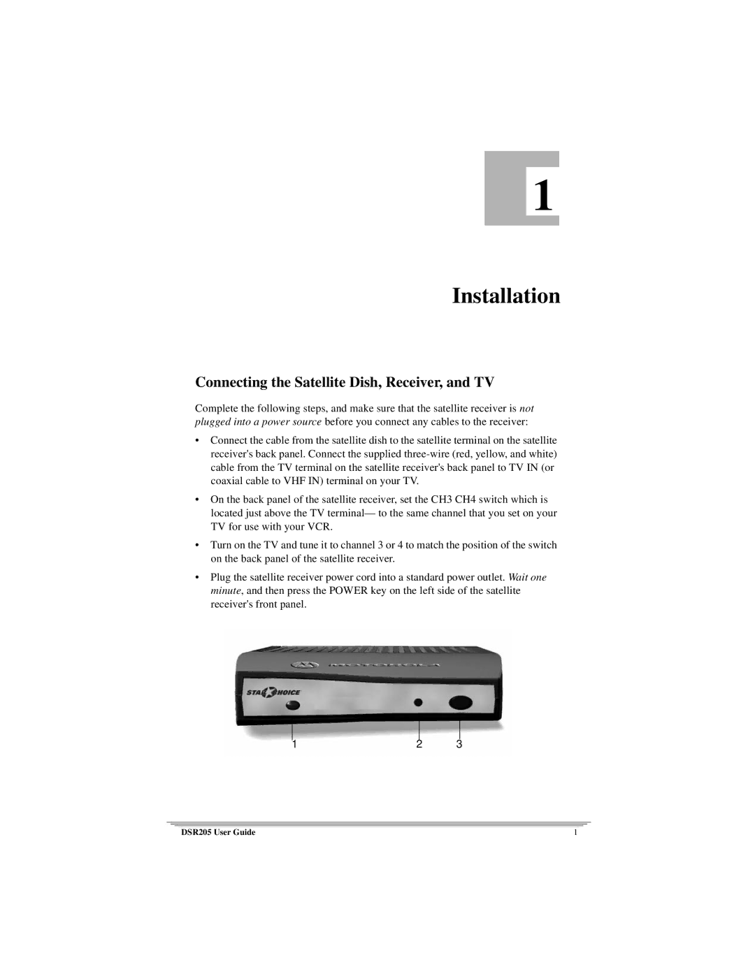 Motorola DSR205 manual Installation, Connecting the Satellite Dish, Receiver, and TV 