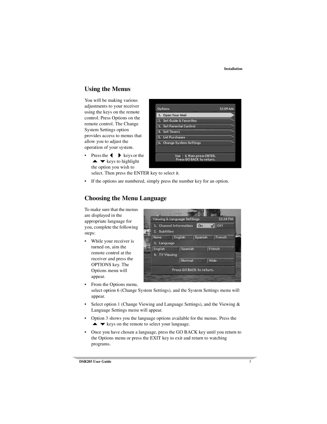 Motorola DSR205 manual Using the Menus, Choosing the Menu Language 