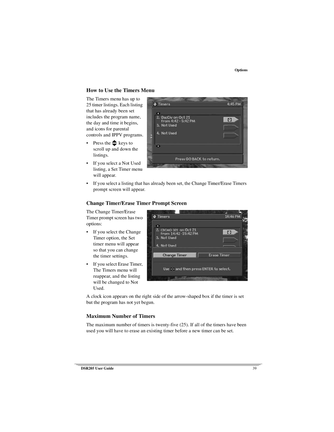 Motorola DSR205 manual How to Use the Timers Menu, Change Timer/Erase Timer Prompt Screen, Maximum Number of Timers 