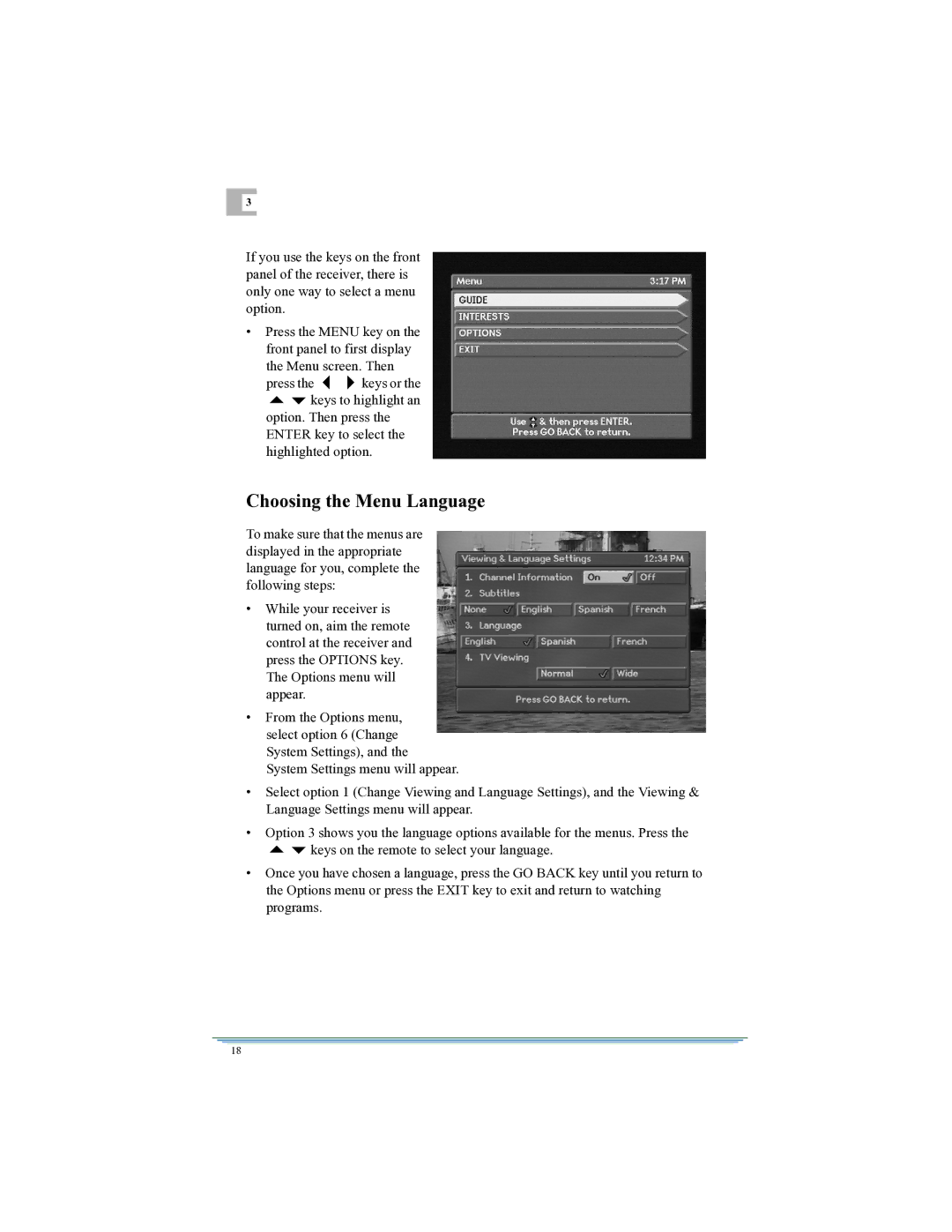 Motorola DSR315 manual Choosing the Menu Language 