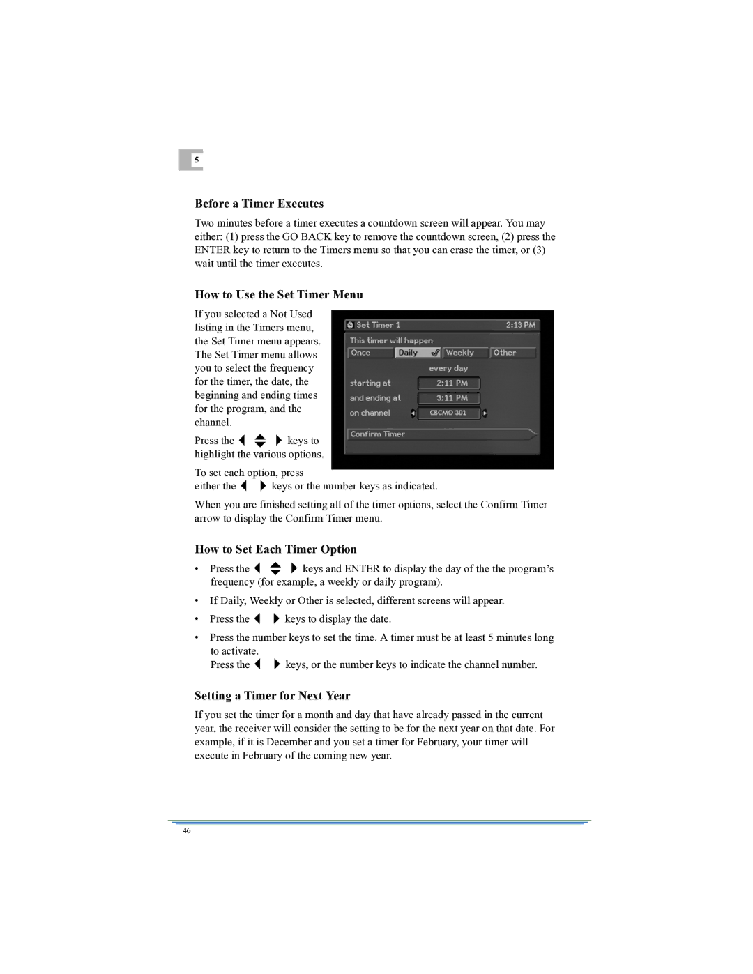 Motorola DSR315 manual Before a Timer Executes, How to Use the Set Timer Menu, How to Set Each Timer Option 