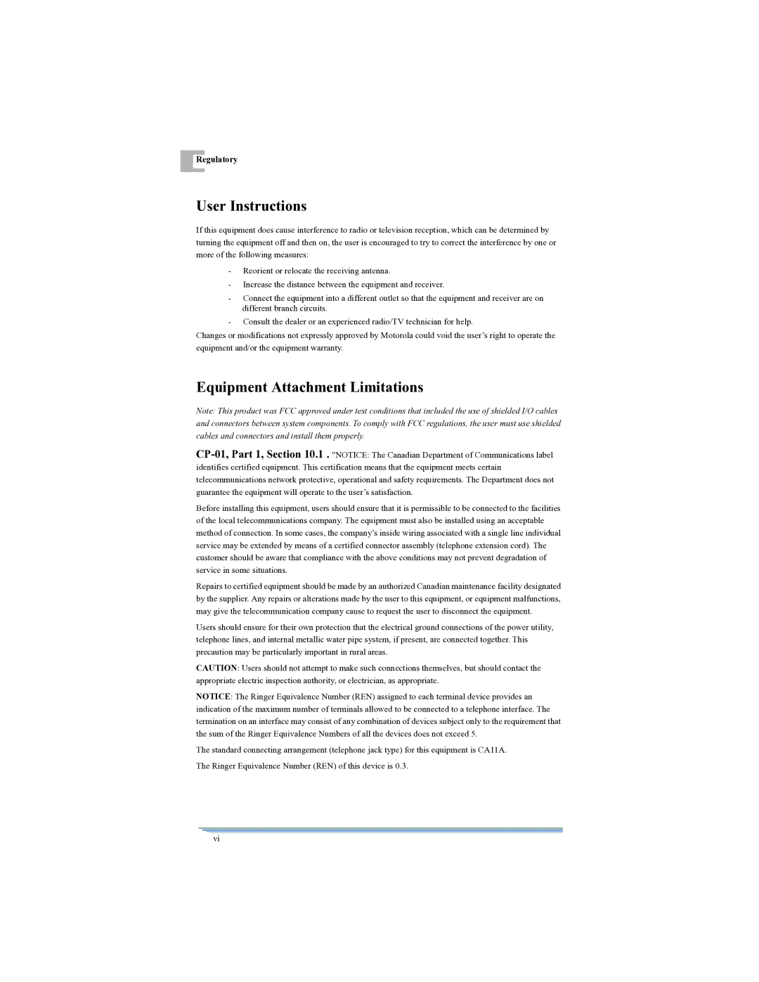 Motorola DSR315 manual User Instructions, Equipment Attachment Limitations 