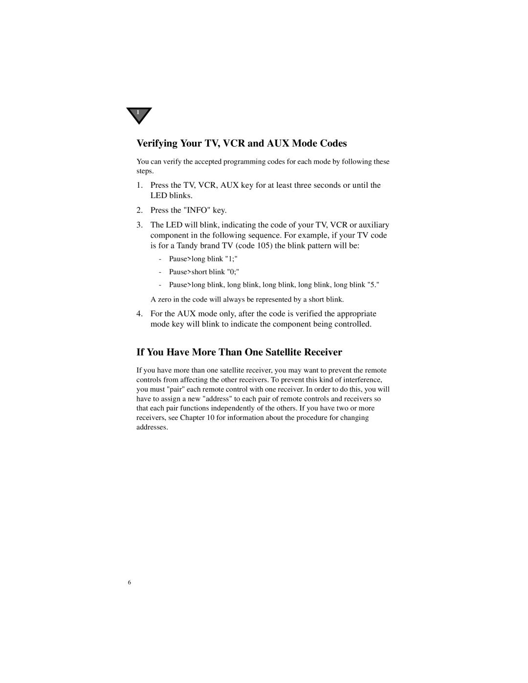 Motorola DSR405 manual Verifying Your TV, VCR and AUX Mode Codes, If You Have More Than One Satellite Receiver 