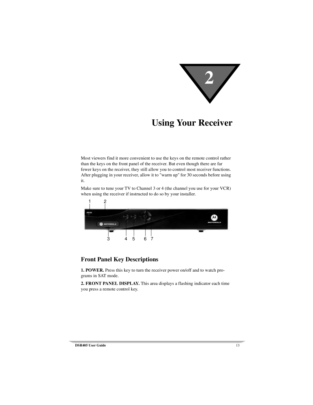 Motorola DSR405 manual Using Your Receiver, Front Panel Key Descriptions 