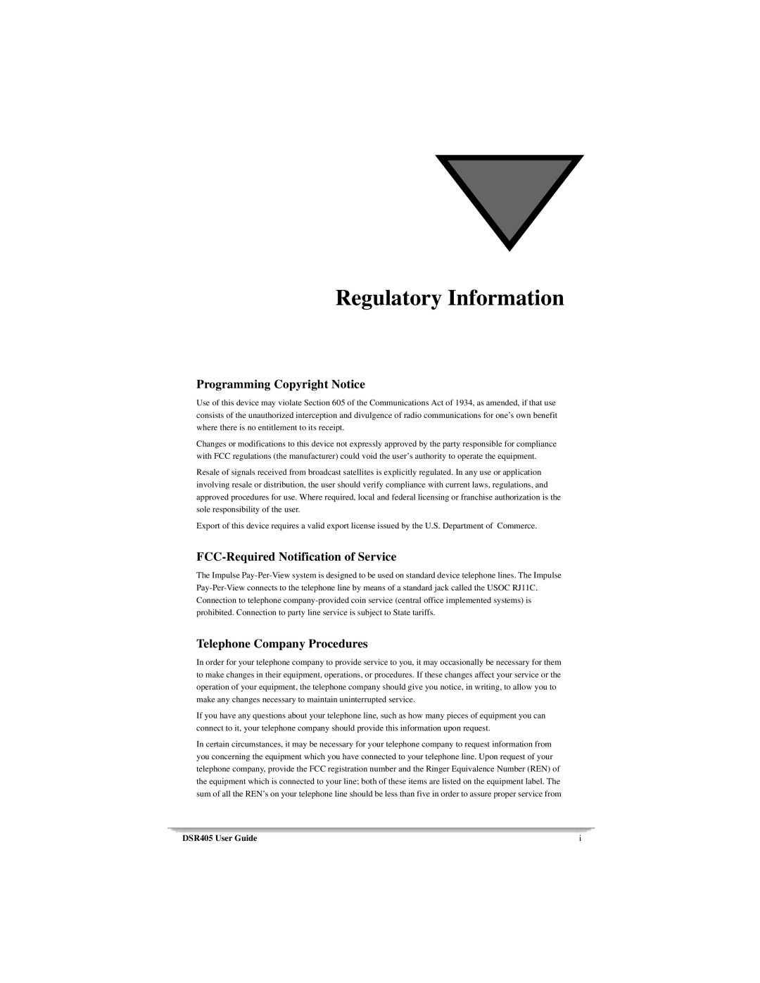 Motorola DSR405 manual Regulatory Information, Programming Copyright Notice, FCC-Required Notification of Service 