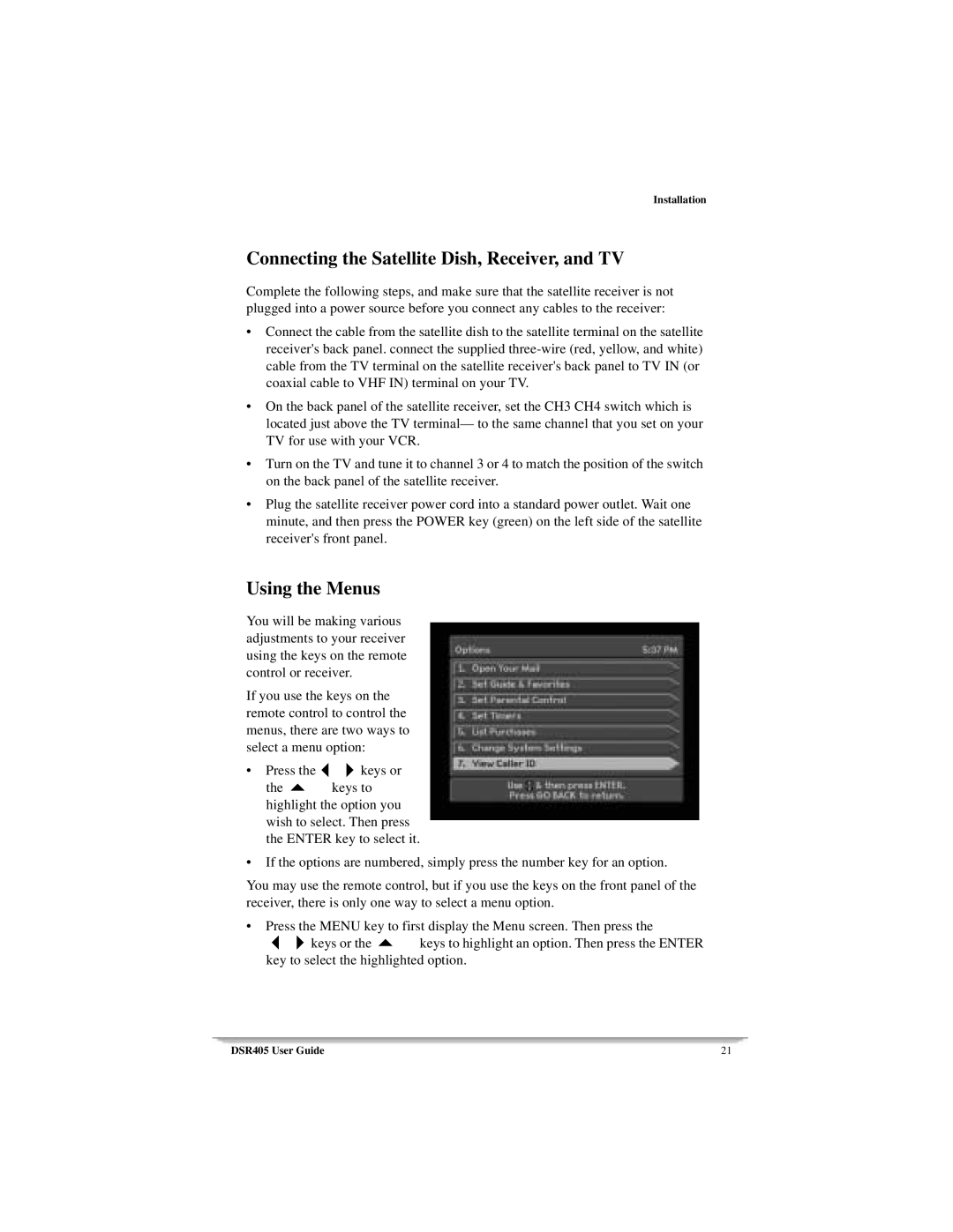 Motorola DSR405 manual Connecting the Satellite Dish, Receiver, and TV, Using the Menus 