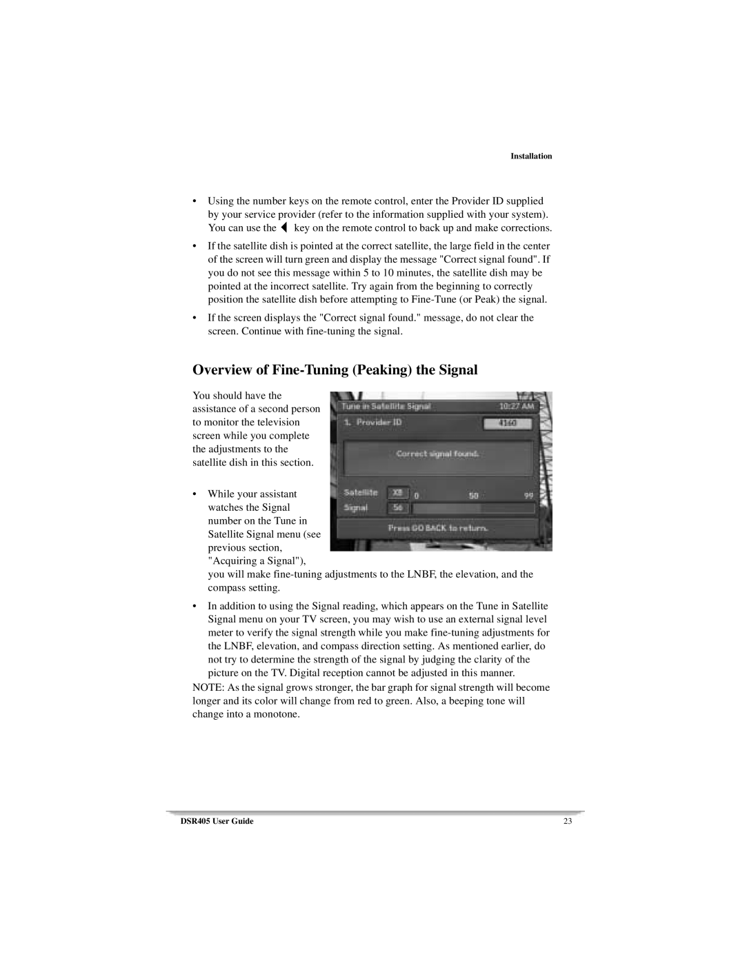 Motorola DSR405 manual Overview of Fine-Tuning Peaking the Signal, You can use 