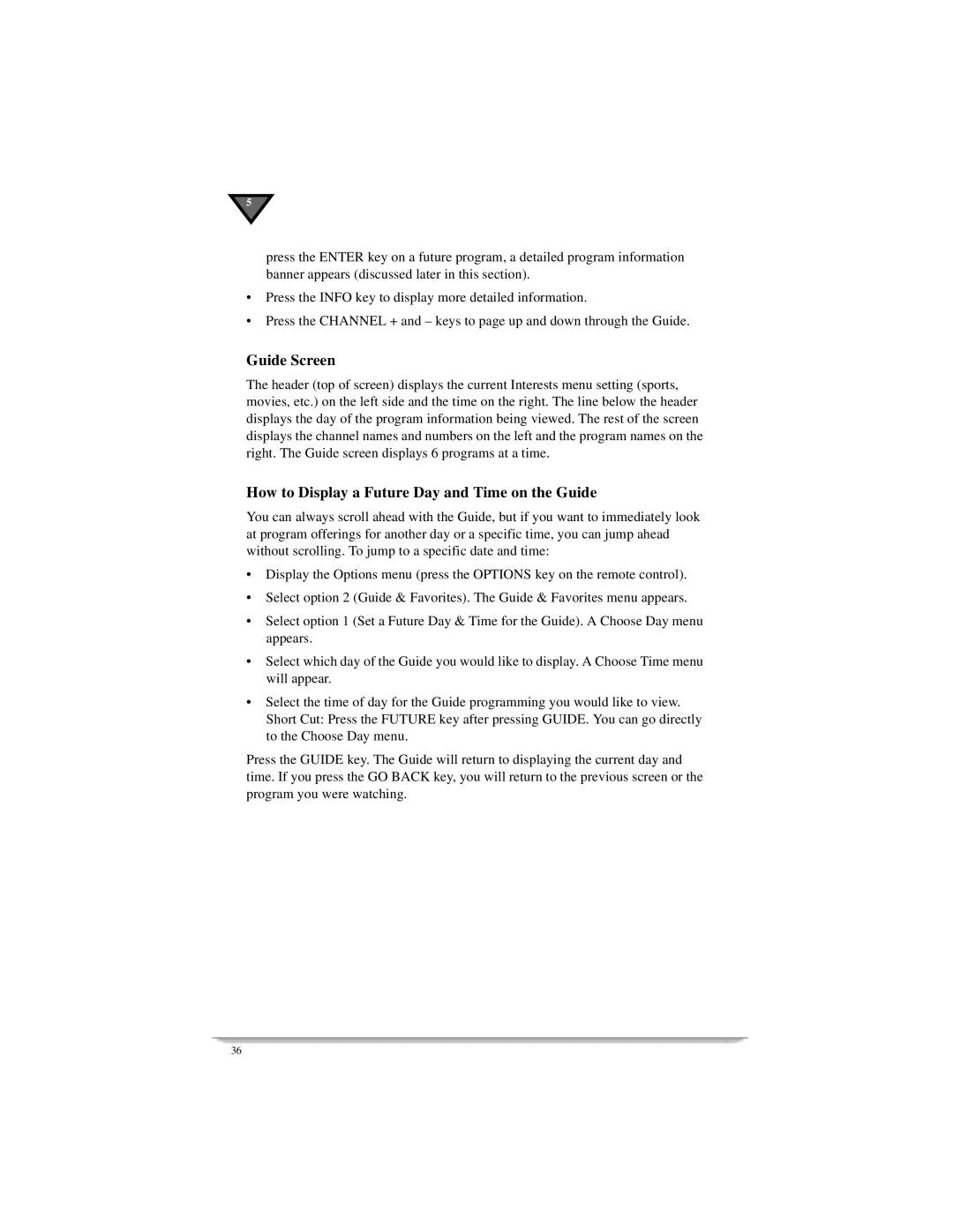 Motorola DSR405 manual Guide Screen, How to Display a Future Day and Time on the Guide 