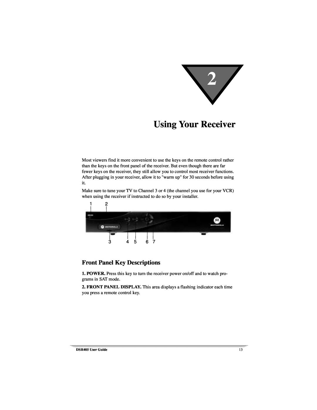 Motorola DSR405 manual Using Your Receiver, Front Panel Key Descriptions 