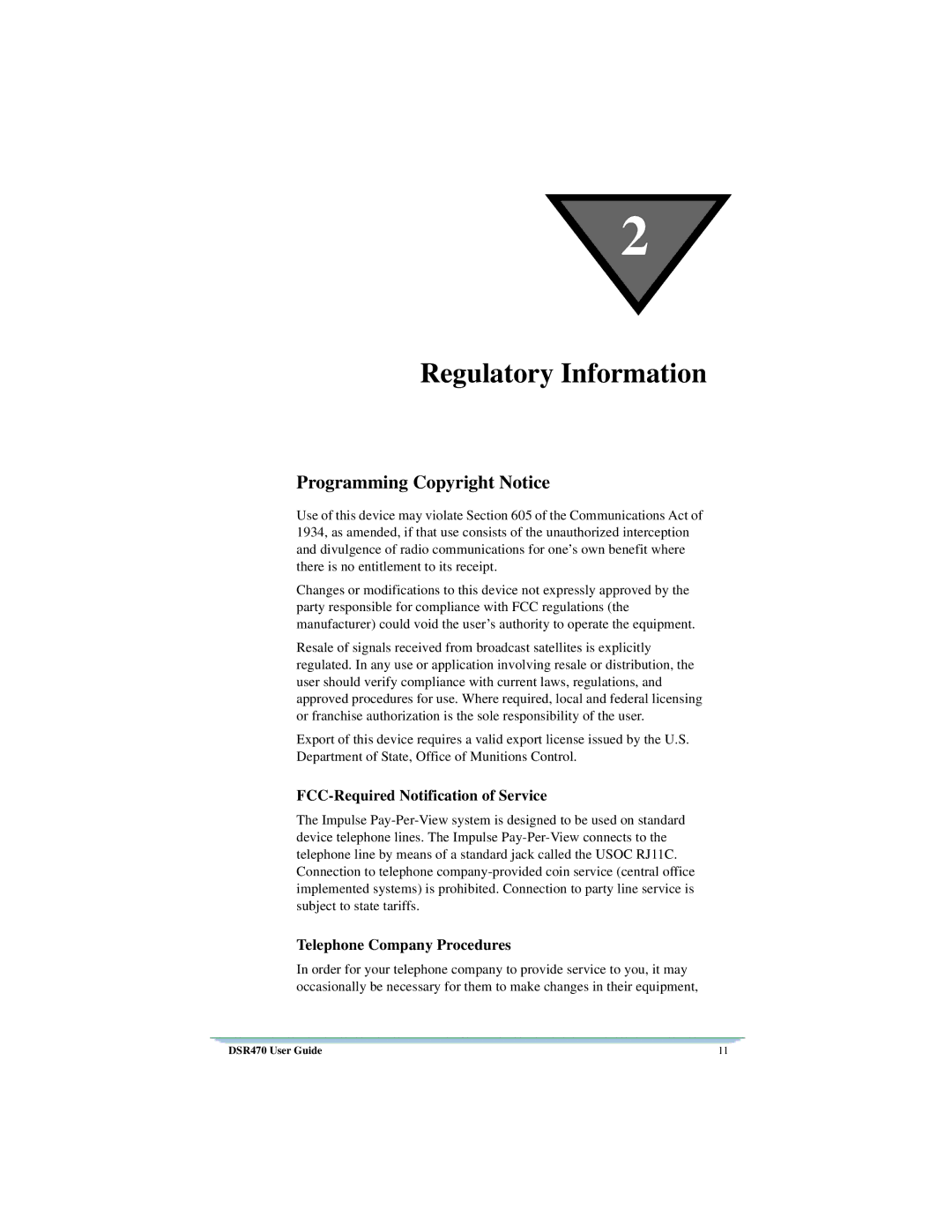 Motorola DSR470 manual Regulatory Information, Programming Copyright Notice, FCC-Required Notification of Service 