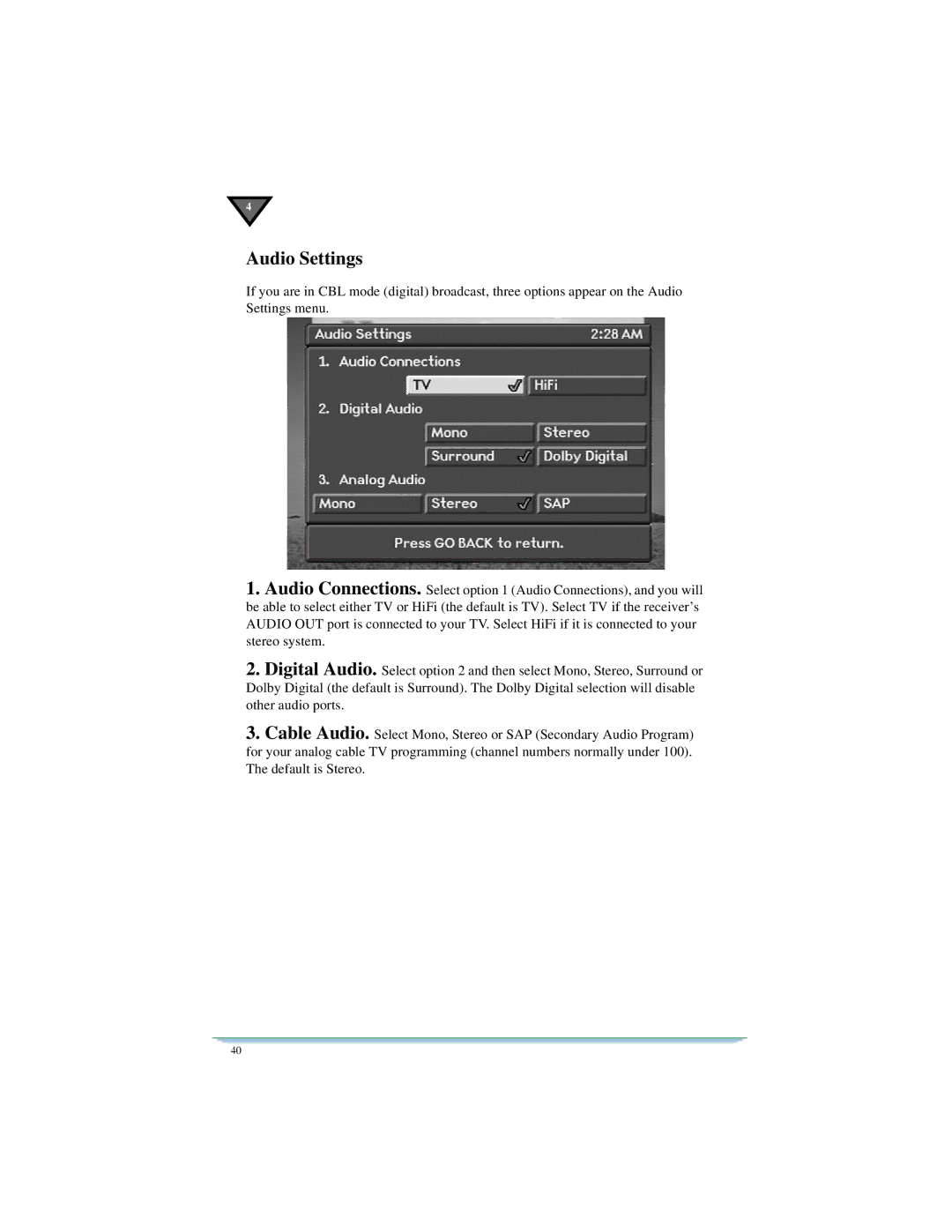 Motorola DSR470 manual Audio Settings 