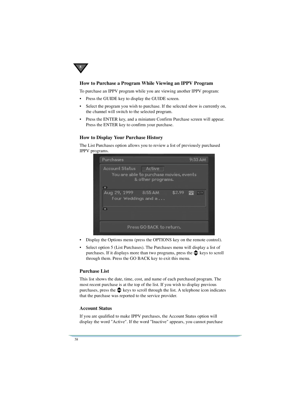 Motorola DSR470 manual How to Purchase a Program While Viewing an Ippv Program, How to Display Your Purchase History 