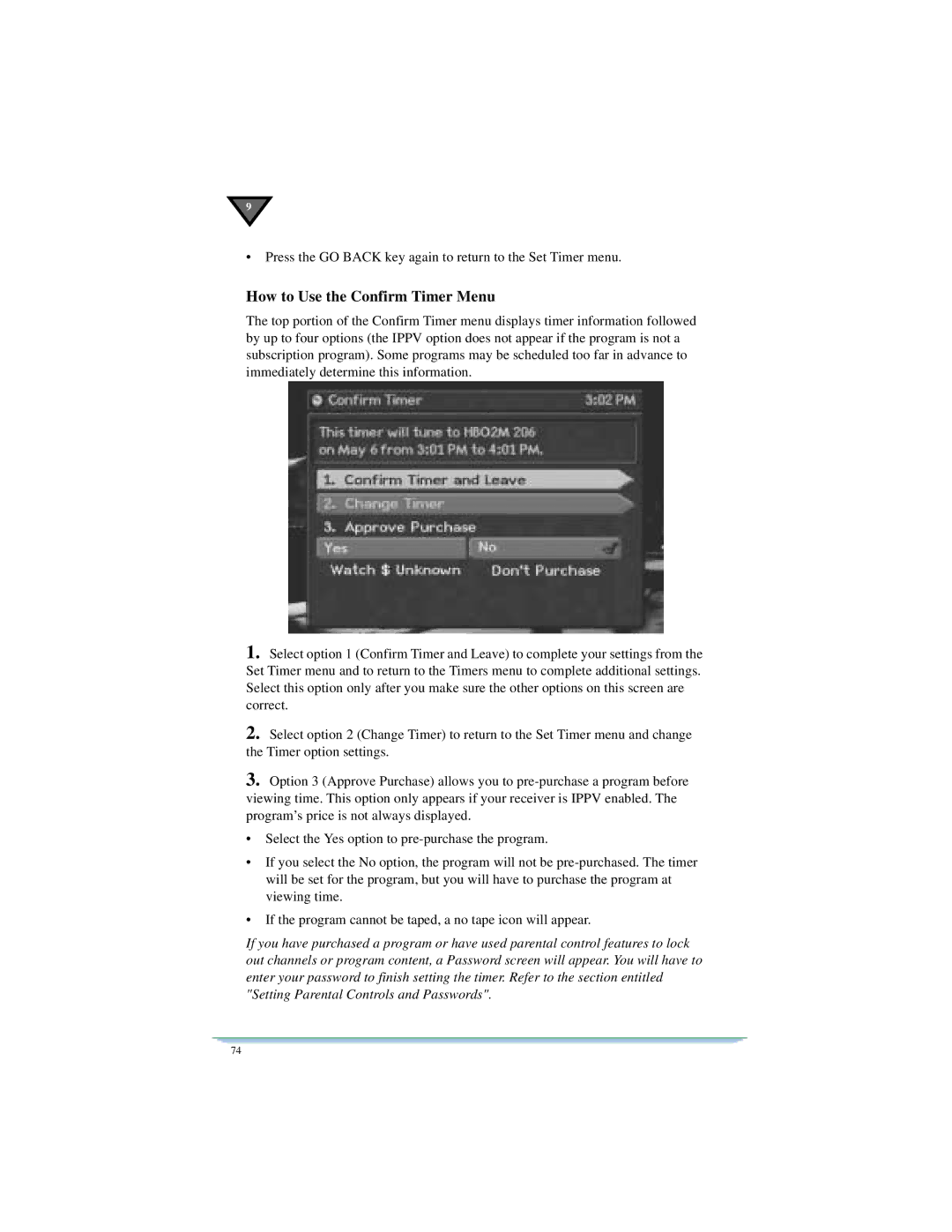 Motorola DSR470 manual How to Use the Confirm Timer Menu 