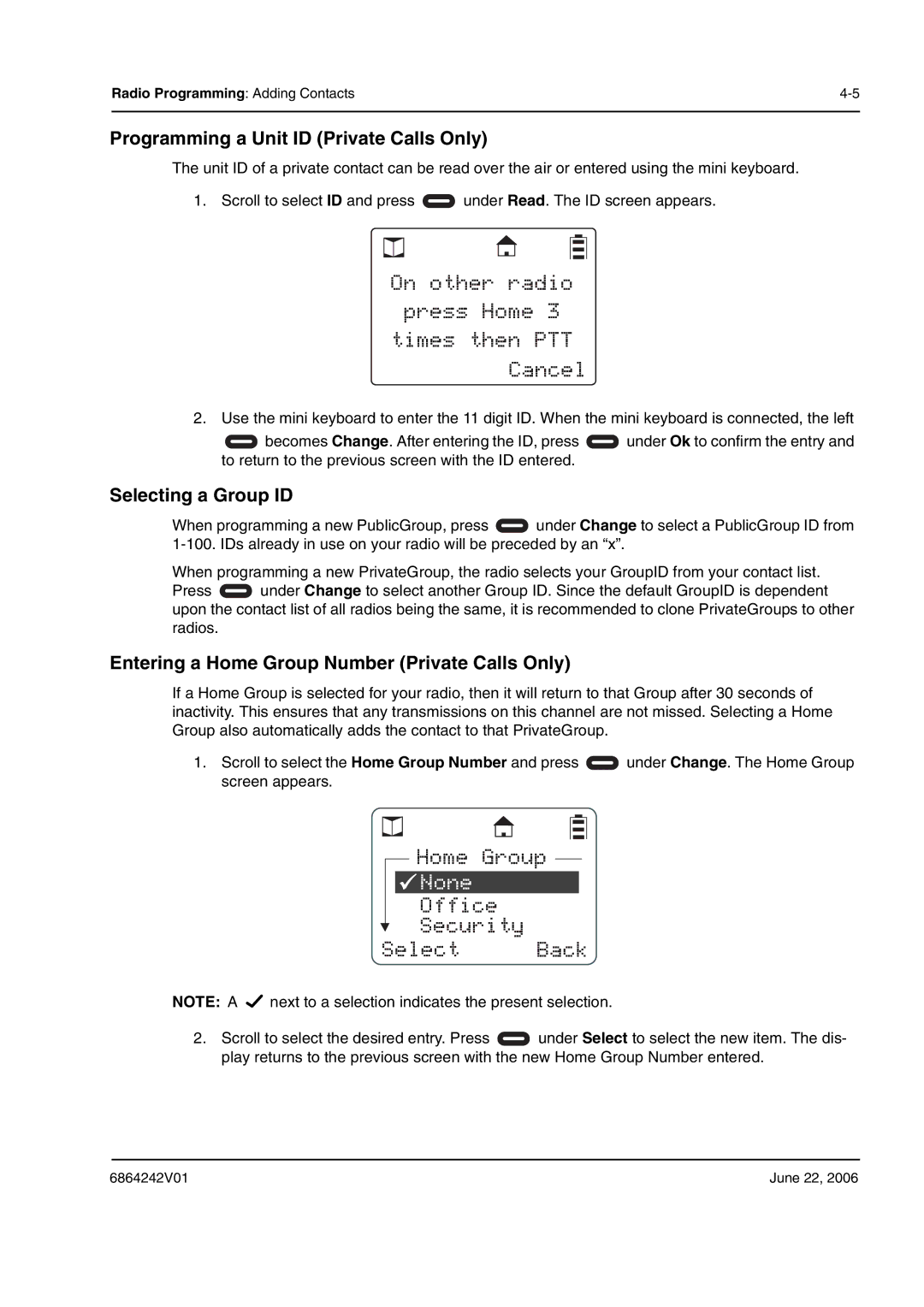 Motorola DTR2430, DTR2450 manual On other radio Press Home Times then PTT Cancel, Home Group, None 