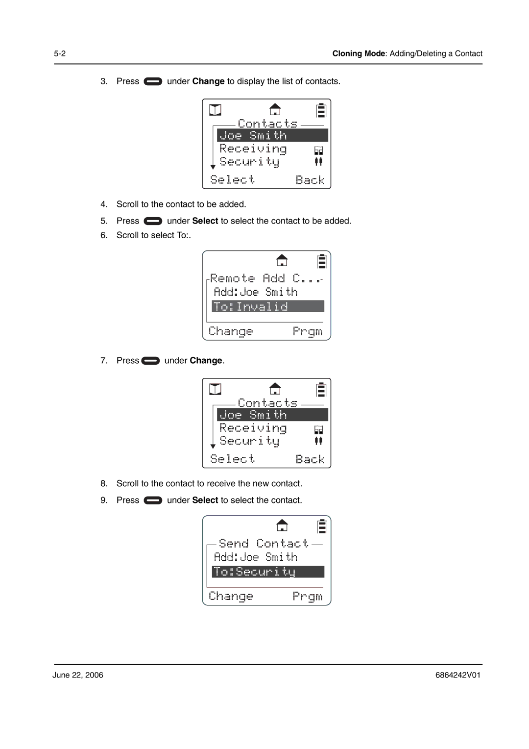 Motorola DTR2450, DTR2430 manual Receiving Security Select Back, Send Contact AddJoe Smith, ToSecurity, Change Prgm 