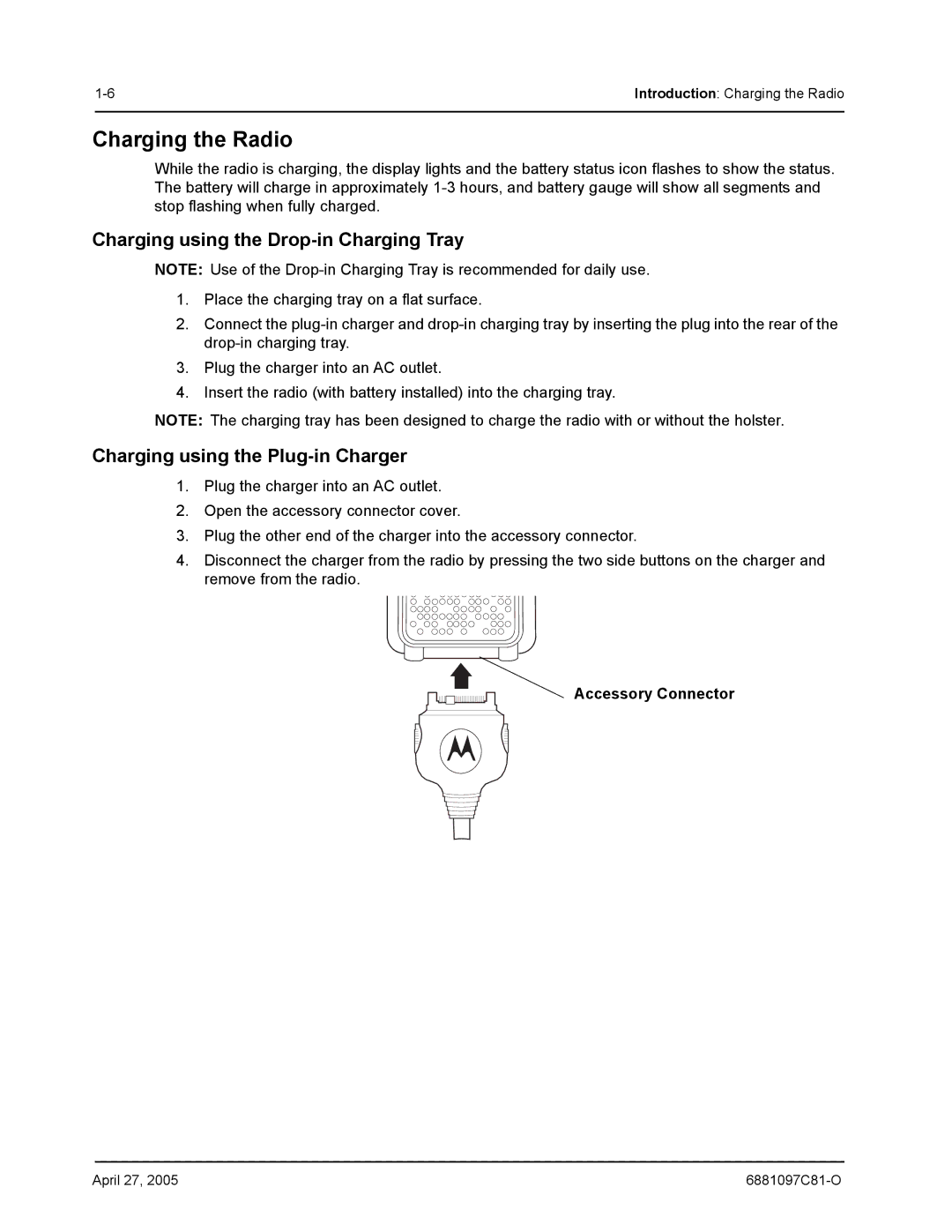 Motorola DTR510, DTR410 Charging the Radio, Charging using the Drop-in Charging Tray, Charging using the Plug-in Charger 