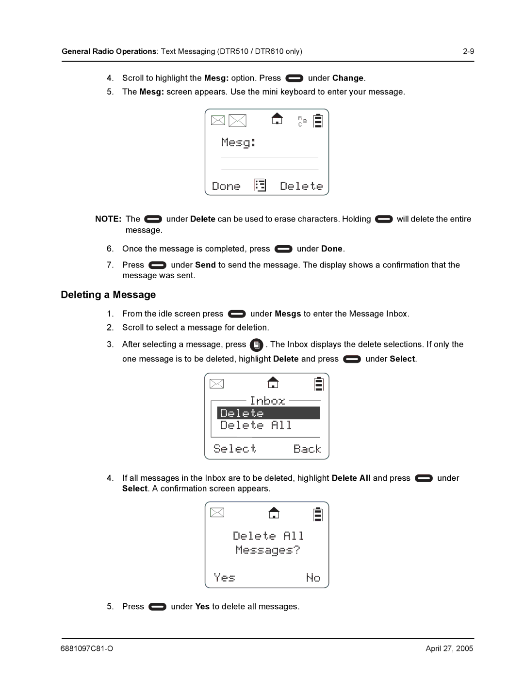 Motorola DTR510, DTR410, DTR610 manual Deleting a Message, Press under Yes to delete all messages 