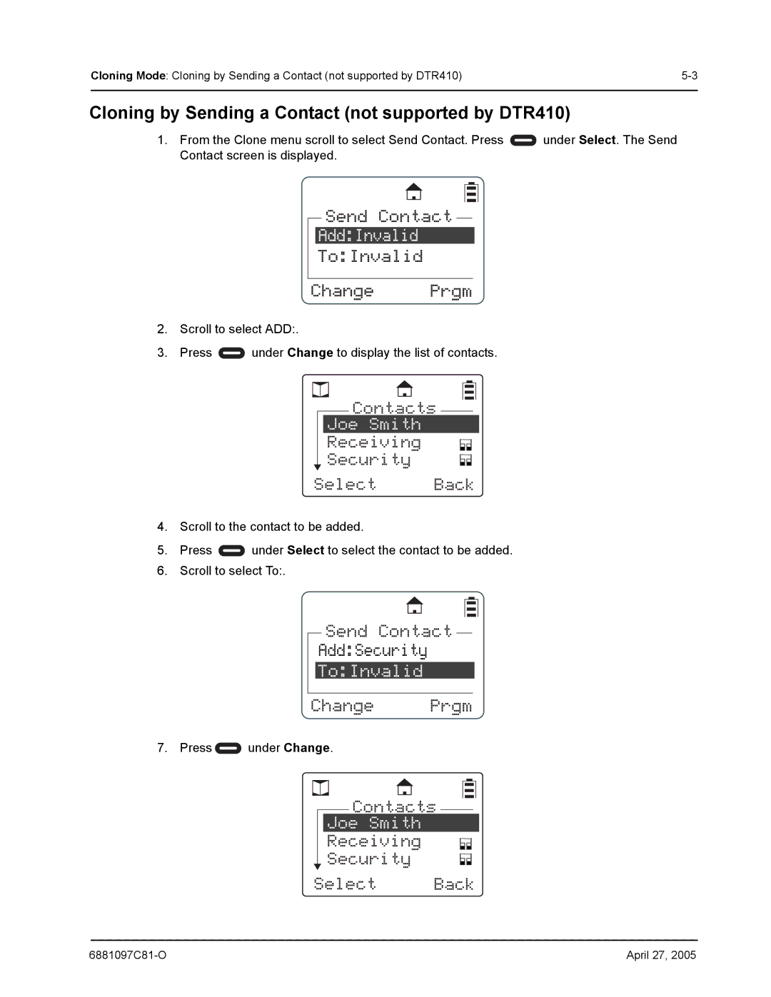 Motorola DTR610, DTR510 manual Cloning by Sending a Contact not supported by DTR410, Joe Smith 