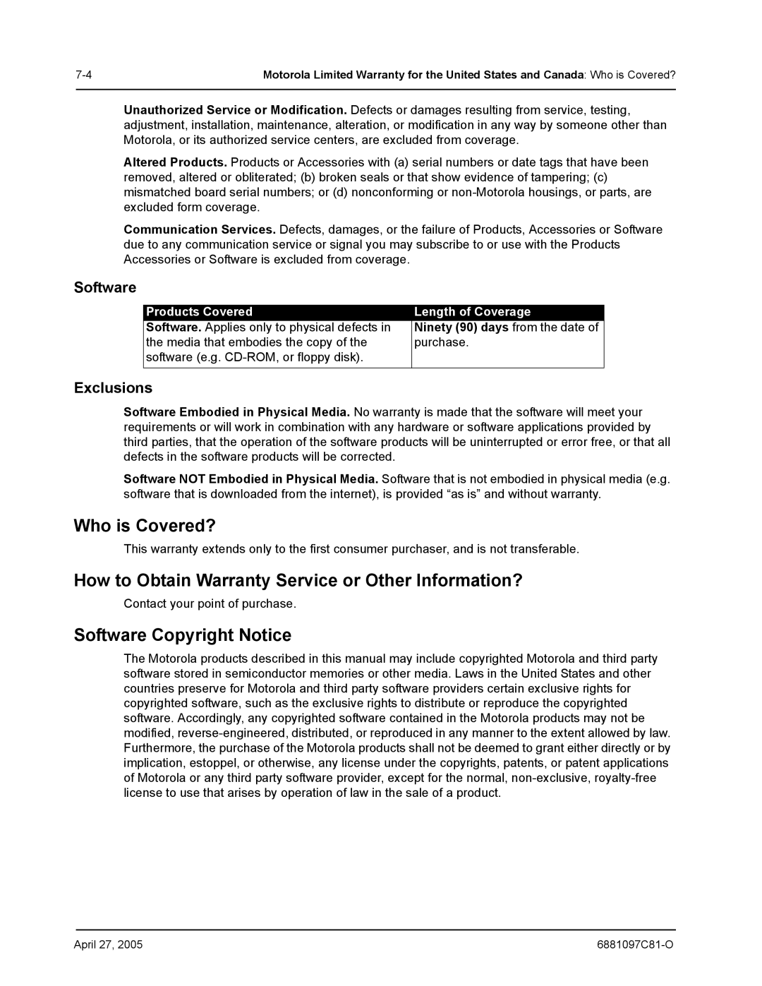 Motorola DTR410, DTR610 Who is Covered?, How to Obtain Warranty Service or Other Information?, Software Copyright Notice 