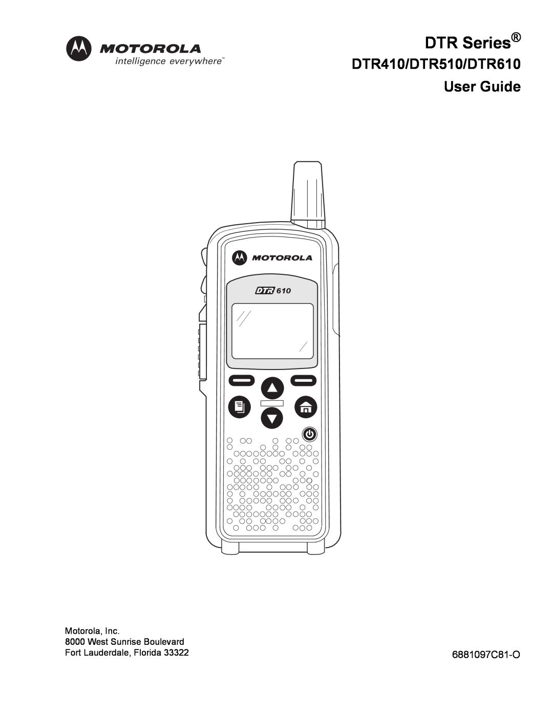 Motorola manual DTR Series, DTR410/DTR510/DTR610 User Guide, 6881097C81-O 