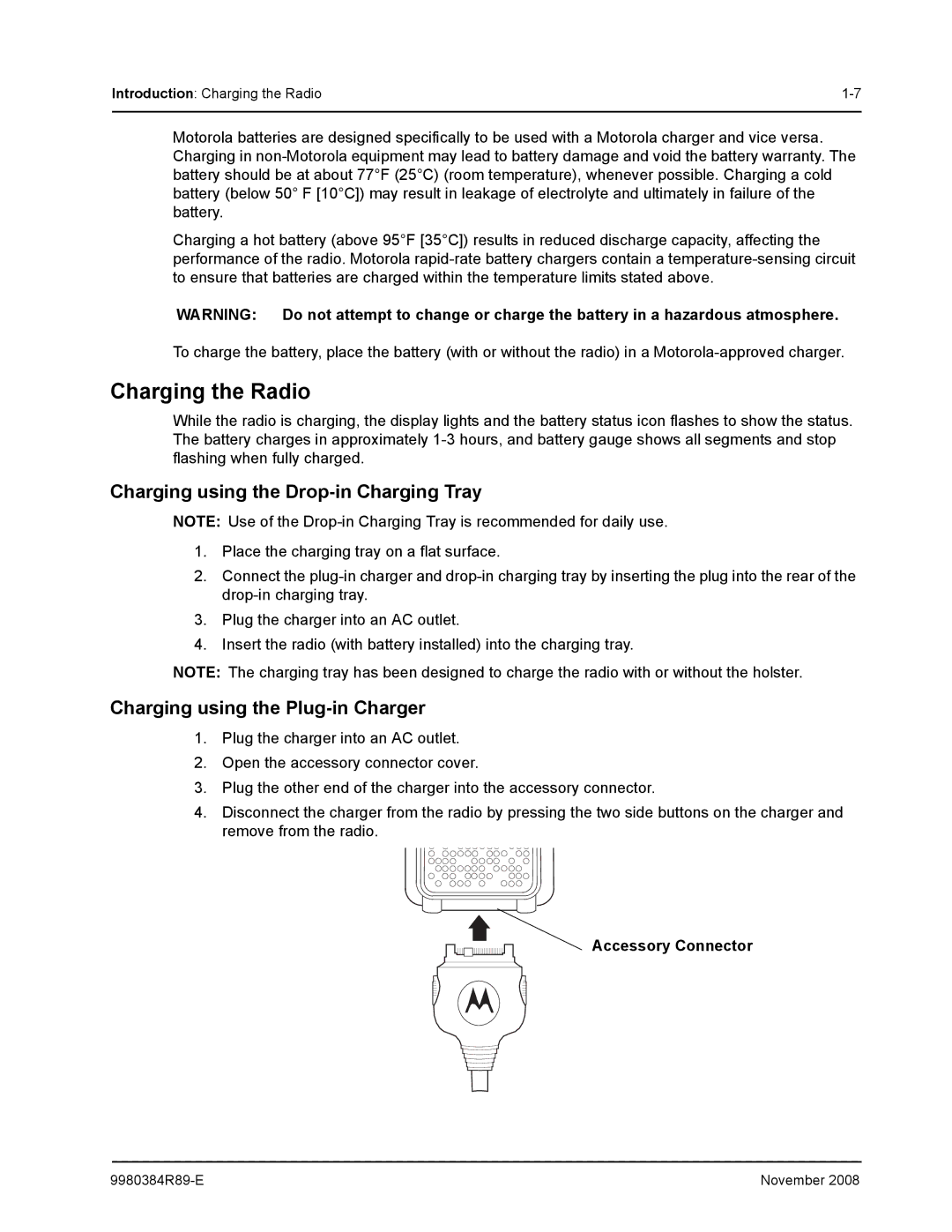 Motorola DTR410 manual Charging the Radio, Charging using the Drop-in Charging Tray, Charging using the Plug-in Charger 