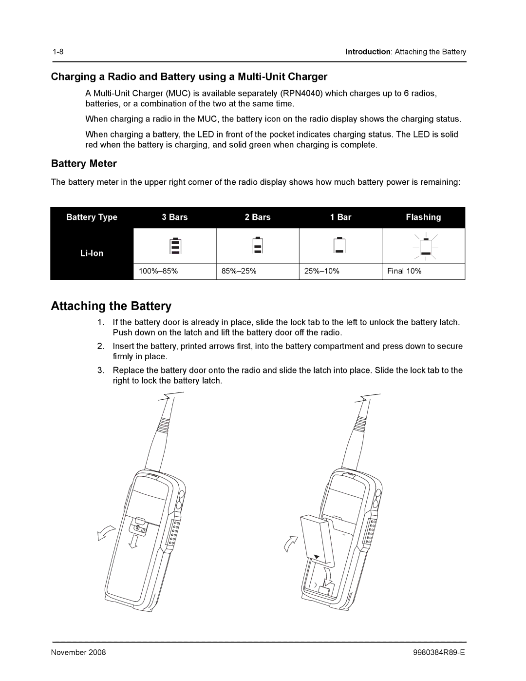 Motorola DTR410 manual Attaching the Battery, Charging a Radio and Battery using a Multi-Unit Charger, Battery Meter 