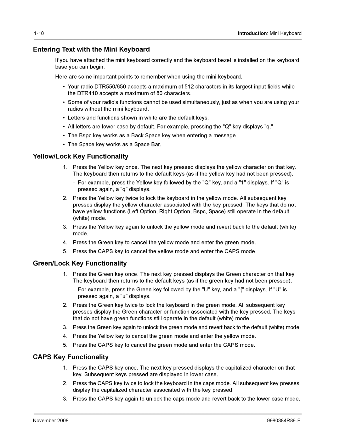 Motorola DTR410 manual Entering Text with the Mini Keyboard, Yellow/Lock Key Functionality, Green/Lock Key Functionality 