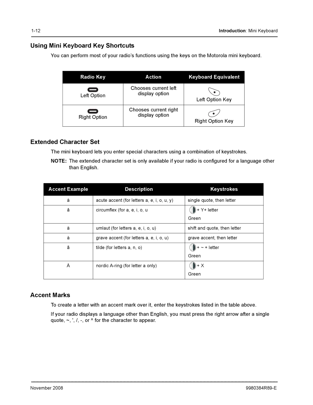 Motorola DTR410 manual Using Mini Keyboard Key Shortcuts, Extended Character Set, Accent Marks 