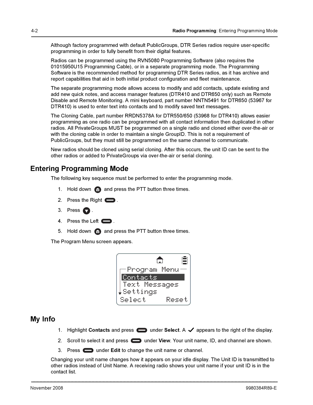 Motorola DTR410 manual Entering Programming Mode, My Info 