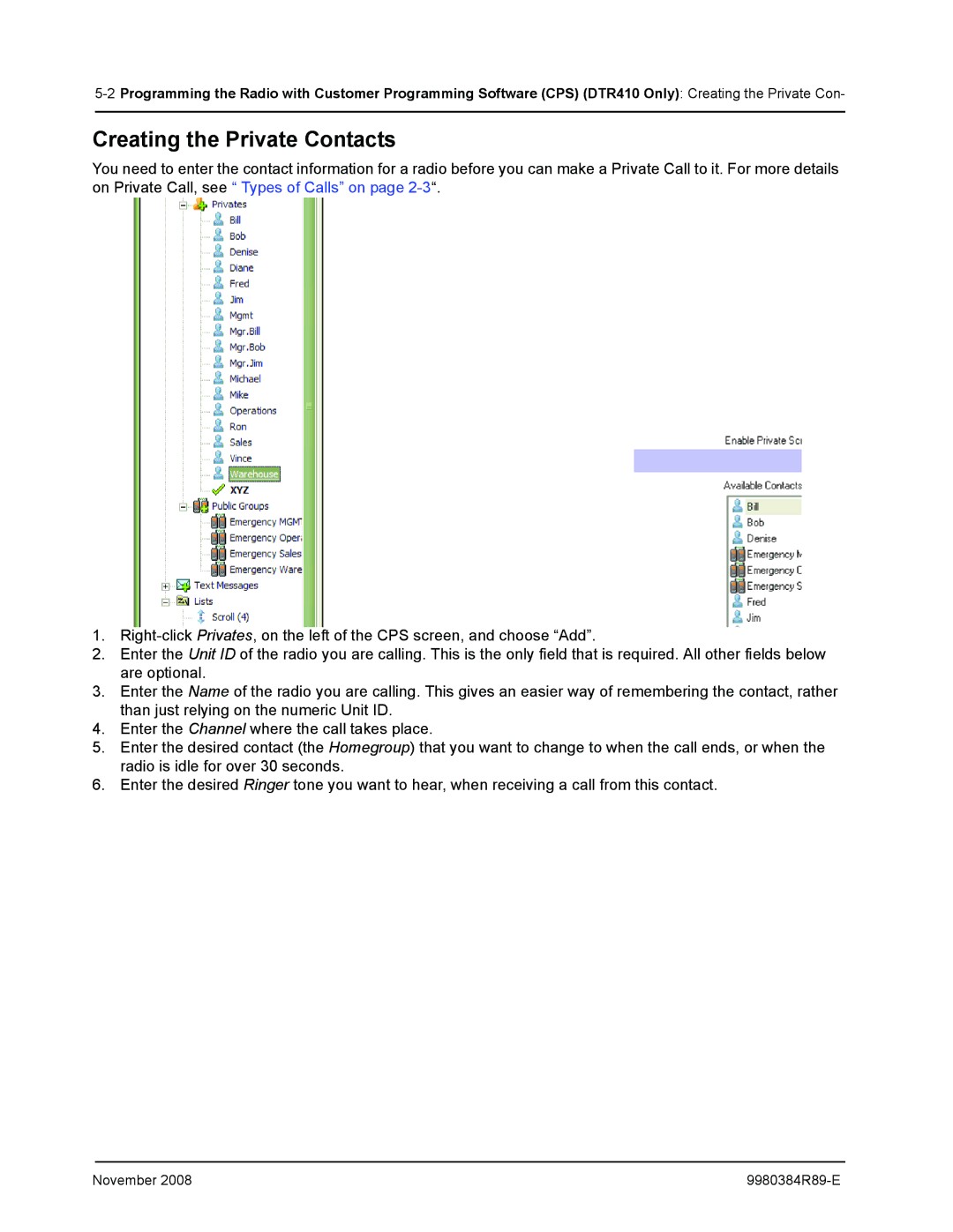 Motorola DTR410 manual Creating the Private Contacts 