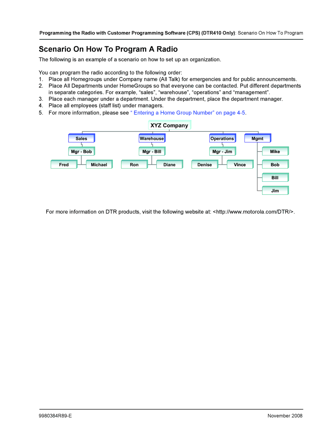 Motorola DTR410 manual Scenario On How To Program a Radio, XYZ Company 