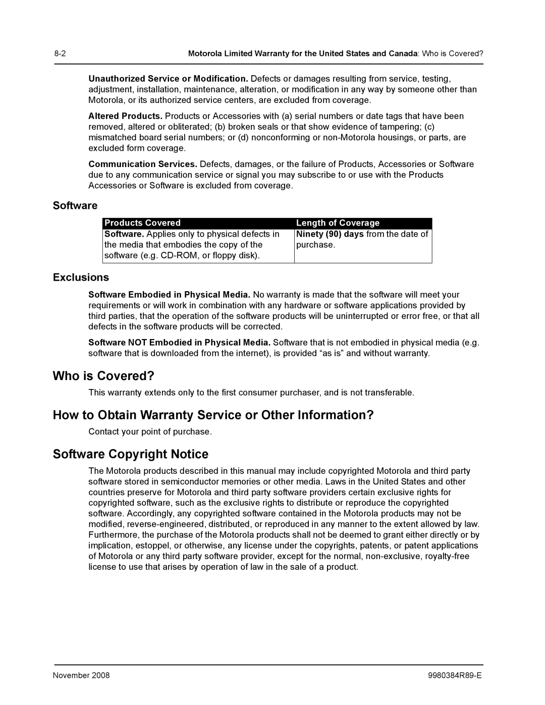 Motorola DTR410 manual Who is Covered?, How to Obtain Warranty Service or Other Information?, Software Copyright Notice 