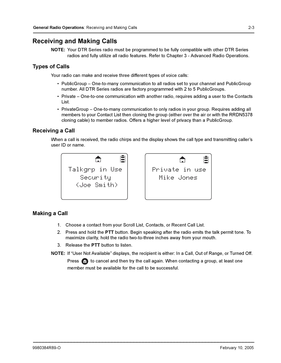 Motorola DTR650 Talkgrp in Use Private in use Security Mike Jones Joe Smith, Receiving and Making Calls, Types of Calls 