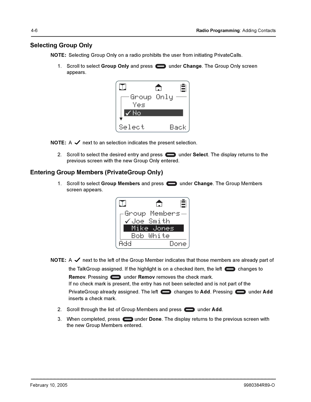 Motorola DTR550, DTR650 manual Group Members Joe Smith Mike Jones Bob White Add Done, Selecting Group Only 