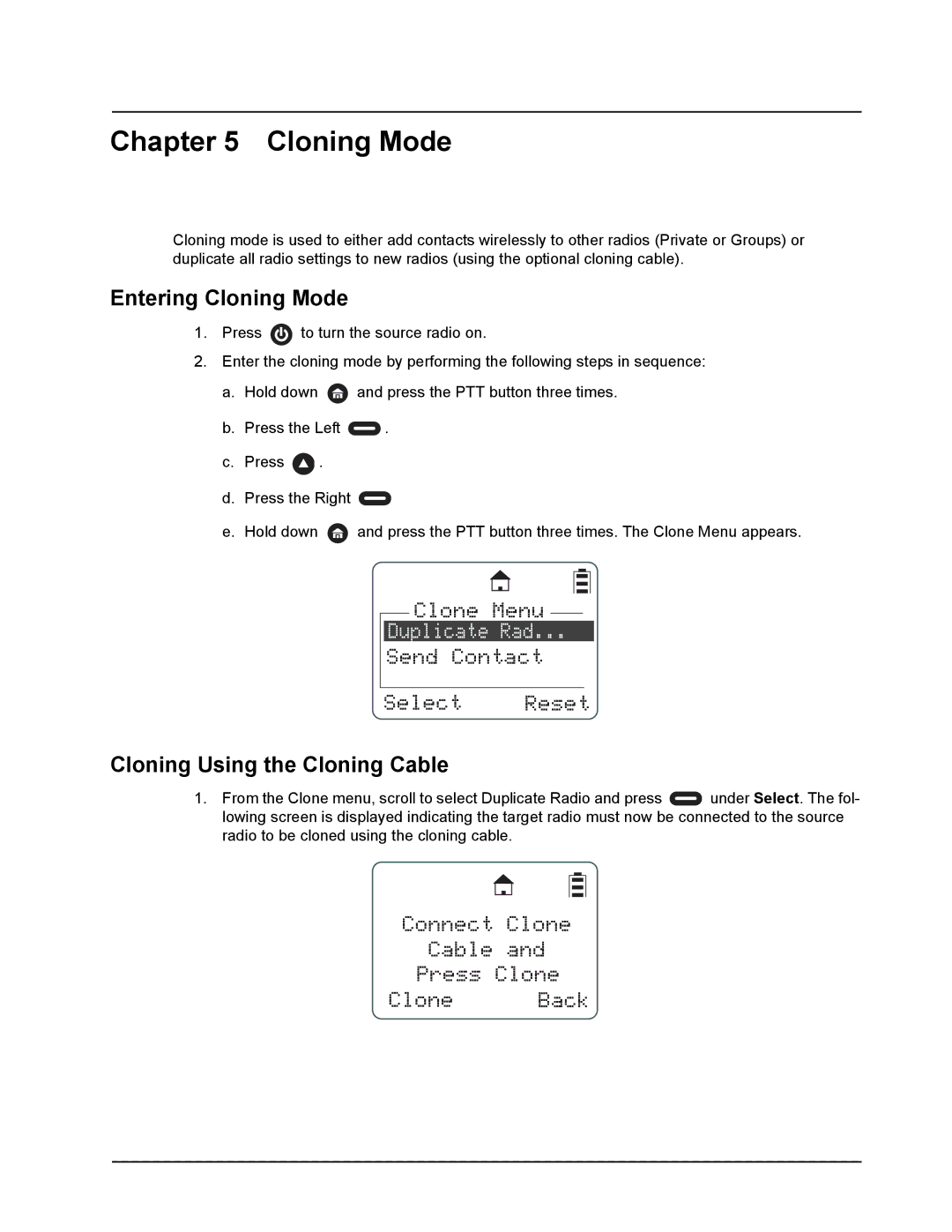 Motorola DTR650, DTR550 manual Cloning Mode, Clone Menu, Duplicate Rad, Send Contact Select Reset 