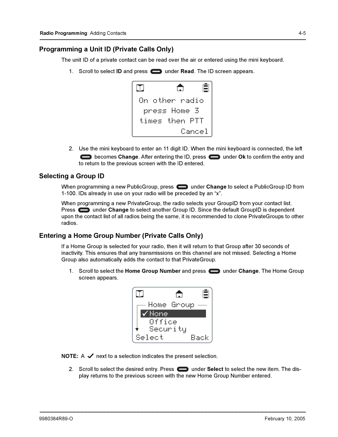 Motorola DTR550 manual On other radio Press Home Times then PTT Cancel, Home Group, None 