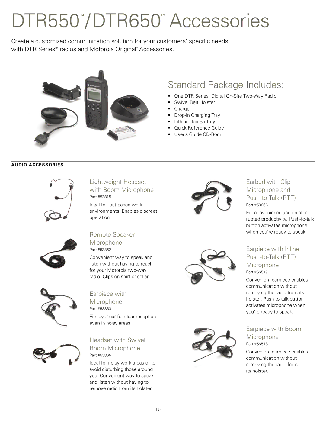 Motorola DTR550TM manual DTR550 /DTR650 Accessories, Standard Package Includes 