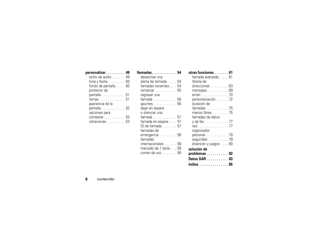 Motorola E1 user manual Personalizar, Llamadas, Otras funciones, Solución de Problemas Datos SAR índice 