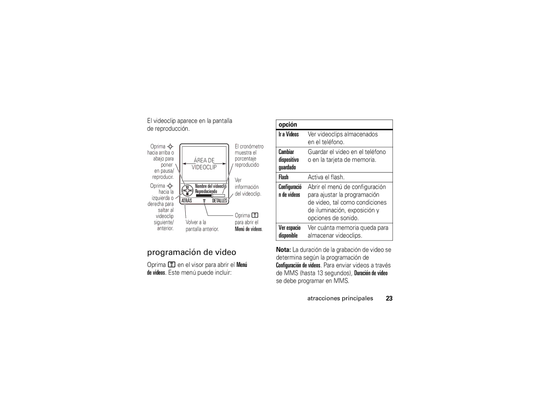 Motorola E1 user manual Programación de video, El videoclip aparece en la pantalla de reproducción 