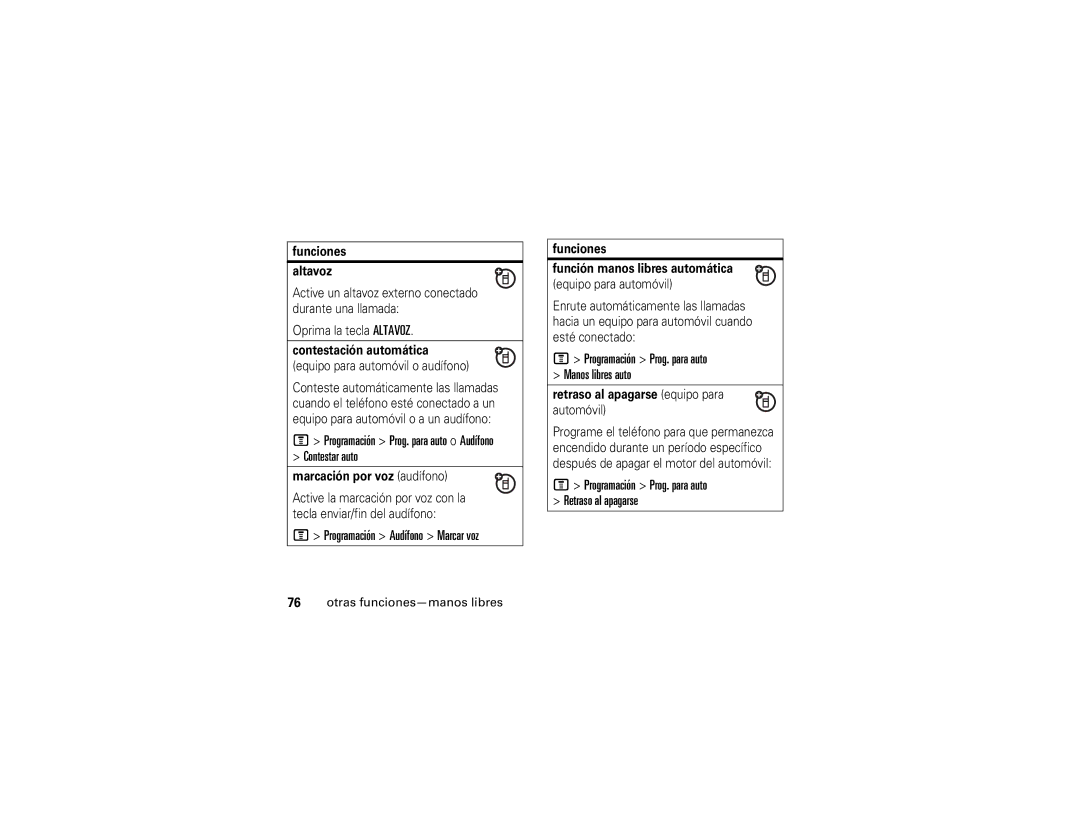 Motorola E1 user manual Contestar auto, Programación Audífono Marcar voz, Programación Prog. para auto Manos libres auto 