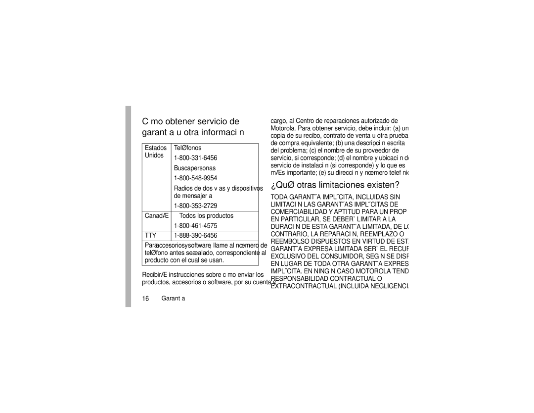 Motorola E1 user manual ¿Qué otras limitaciones existen?, Teléfono antes señalado, correspondiente al 