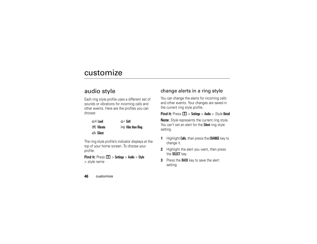 Motorola E1 user manual Customize, Audio style, Change alerts in a ring style 